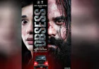 ‘Obsess’ Review — When Anger Becomes a Deadly Obsession